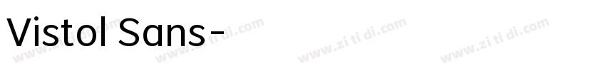 Vistol Sans字体转换